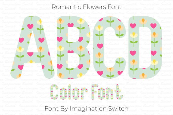 Romantic Flowers: A Typographic Touch of Colorful Charm
